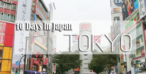 10-days-in-japan-tokyo-0