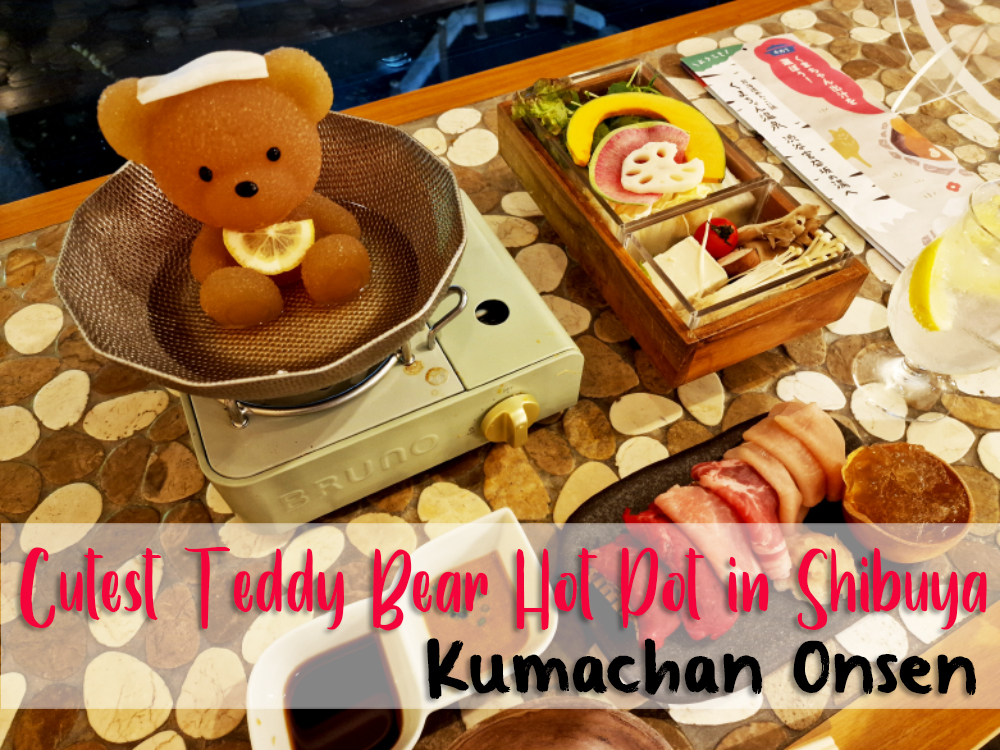 Kumachan Onsen – a Review of Shibuya's adorable Hot Pot Restaurant